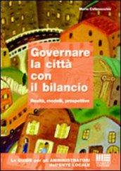 Governare la città con il bilancio. Realtà, modelli, prospettive