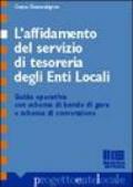 L'affidamento del servizio di tesoreria degli enti locali