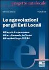 Le agevolazioni per gli enti locali