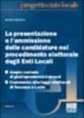 La presentazione e l'ammissione delle candidature nel procedimento elettorale degli Enti Locali