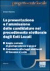 La presentazione e l'ammissione delle candidature nel procedimento elettorale degli Enti Locali