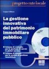 La gestione innovativa del patrimonio immobiliare pubblico