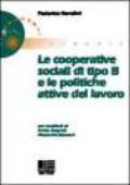 Le cooperative sociali di tipo B e le politiche attive del lavoro