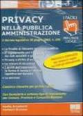 Privacy nella pubblica amministrazione. CD-ROM