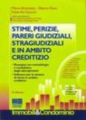 Stime, perizie, pareri giudiziali, stragiudiziali e in ambito creditizio