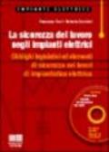 La sicurezza del lavoro negli impianti elettrici