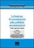 La funzione di comunicazione nelle pubbliche amministrazioni