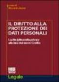 Il diritto alla protezione dei dati personali