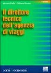 Il direttore tecnico dell'agenzia di viaggi