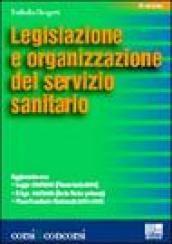 Legislazione e organizzazione del servizio sanitario