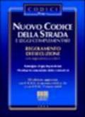 Nuovo codice della strada e leggi complementari. Regolamento di esecuzione con segnaletica a colori