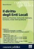 Il diritto degli enti locali. Comuni, province, comunità montane, consorzi, aree metropolitane