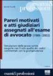 Pareri motivati e atti giudiziari assegnati all'esame di avvocato