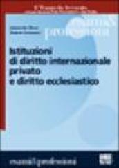 Istituzioni di diritto internazionale privato e diritto ecclesiastico