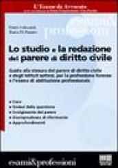 Lo studio e la redazione del parere di diritto civile