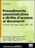 Procedimento amministrativo e diritto d'accesso ai documenti