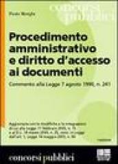 Procedimento amministrativo e diritto d'accesso ai documenti