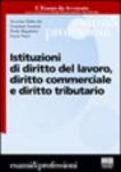 Istituzioni di diritto del lavoro, diritto commerciale e diritto tributario