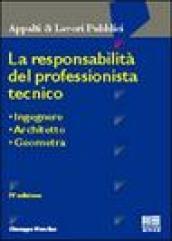 La responsabilità del professionista tecnico