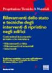 Rilevamenti dello stato e tecniche degli interventi di ripristino negli edifici