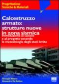 Calcestruzzo armato: strutture nuove in zona sismica