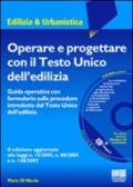 Operare e progettare con il Testo Unico dell'edilizia