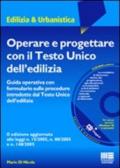 Operare e progettare con il Testo Unico dell'edilizia