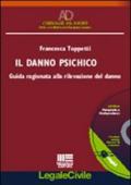 Il danno psichico. Con CD-ROM