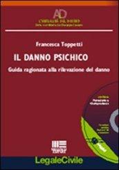 Il danno psichico. Con CD-ROM