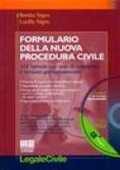 Formulario della nuova procedura civile. 377 formule con note di commento e richiami giurisprudenziali. Con CD-ROM