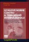 Le nuove norme contro il terrorismo internazionale