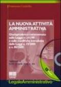 La nuova attività amministrativa. Con CD-ROM