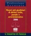 Pareri di diritto penale-Pareri di diritto civile-Nuovi atti giudiziari di diritto civile, penale e amministrativo (3 vol.)
