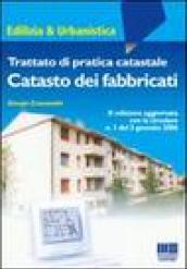 Trattato di pratica catastale. Catasto dei fabbricati