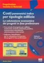 Costi parametrici indice per tipologie edilizie