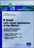Il trust nella nuova legislazione di San Marino