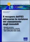 Il recupero dell'ICI attraverso la revisione del classamento degli immobili