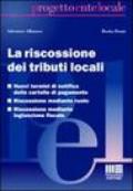 La riscossione dei tributi locali