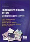 I documenti di guida esteri. Guida pratica per il controllo