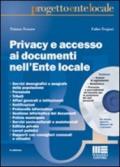 Privacy e accesso ai documenti nell'Ente locale. Con CD-ROM