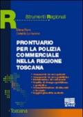 Prontuario per la polizia commerciale nella Regione Toscana