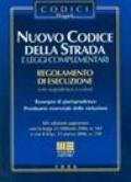 Nuovo codice della strada e leggi complementari. Regolamento di esecuzione con segnaletica a colori