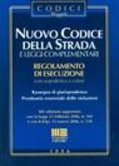 Nuovo codice della strada e leggi complementari. Regolamento di esecuzione con segnaletica a colori