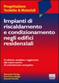 Impianti di riscaldamento e condizionamento negli edifici residenziali