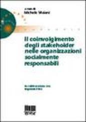 Il coinvolgimento degli stakeholder nelle organizzazioni socialmente responsabili