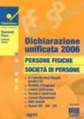 Dichiarazione unificata 2006. Persone fisiche, società di persone