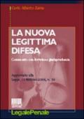 La nuova legittima difesa