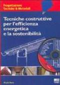 Tecniche costruttive per l'efficienza energetica e la sostenibilità