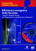 Efficienza energetica delle facciate. Con CD-ROM