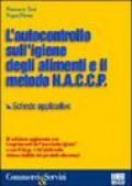 L'autocontrollo sull'igiene degli alimenti e il metodo HCCP